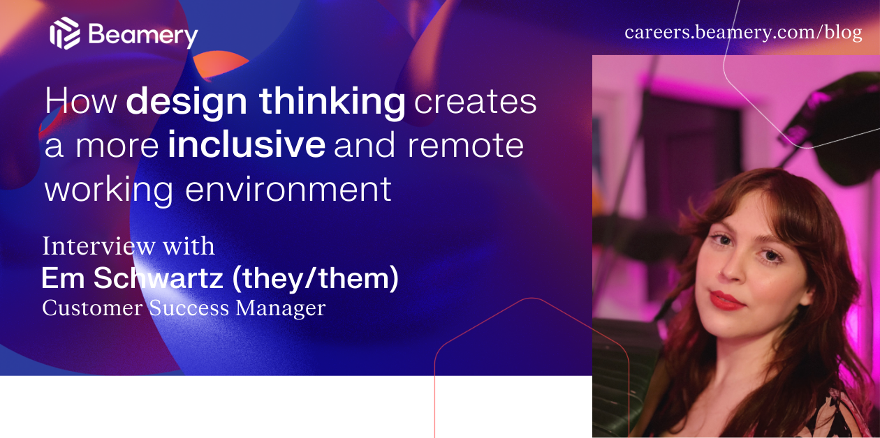 How Design Thinking creates a more inclusive and remote working ...